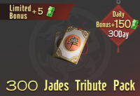 Infinite Borders :  300 Jades Tribute Pack