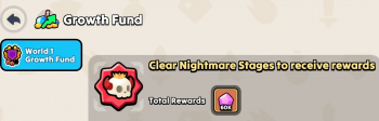  Nightfall: Kingdom Frontier TD  : World 2 Growth Fund : Clear Nightmare Stages to receive rewards